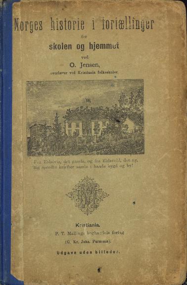 Norges historie i fortællinger for skolen og hjemmet