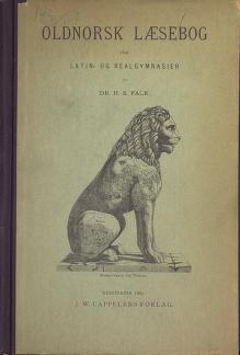 Oldnorsk læsebog for latin- og realgymnasier