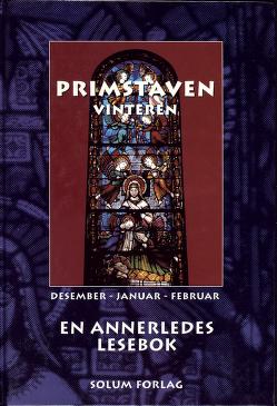 Primstaven : vinteren : desember - januar - februar : en annerledes lesebok
