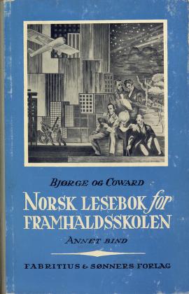 Norsk lesebok for framhaldsskolen. B. 2 : Samfunn og kultur
