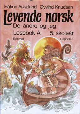 Levende norsk. Lesebok A : 5. skoleår De andre og jeg