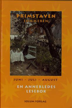 Primstaven : sommeren : juni, juli, august : en annerledes lesebok
