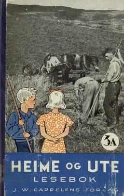 Heime og ute : lesebok for folkeskolen. 3