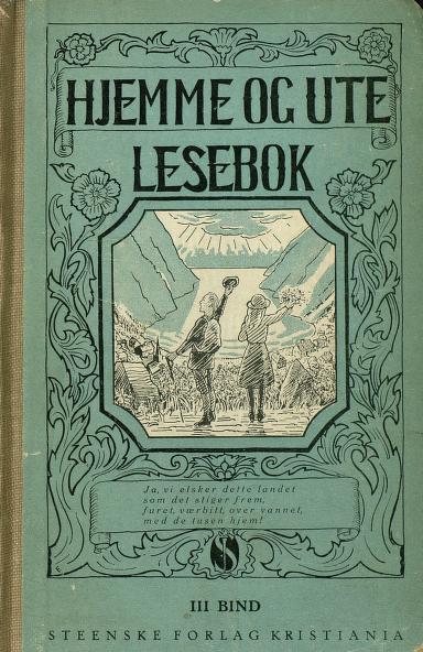 Hjemme og ute : lesebok. 3