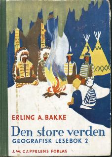 Den store verden : geografisk lesebok. 2