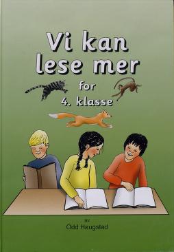 Vi kan lese mer : 4. klasse : [Lesebok]
