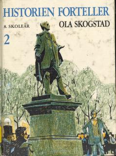 Historien forteller : lære- og lesebok i historie for ungdomsskolen. Bd. 2 : 8. skoleår