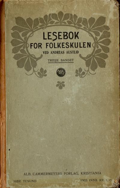Lesebok for folkeskulen. 3 : Tridje bandet