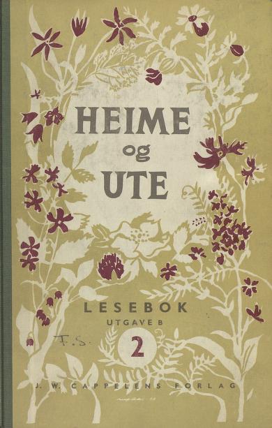 Heime og ute : lesebok for folkeskolen. B. 2