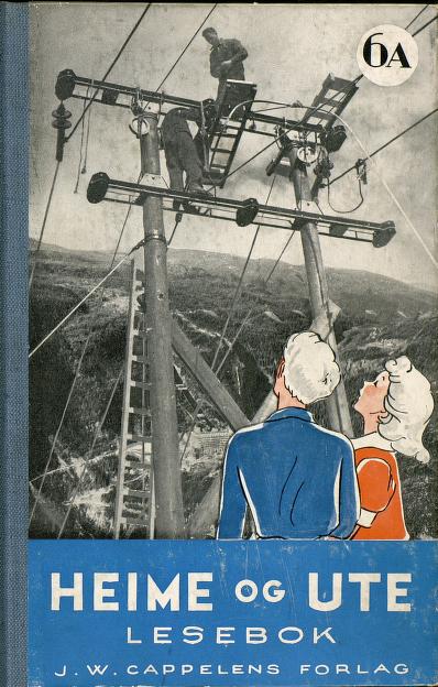 Heime og ute : lesebok. 6A