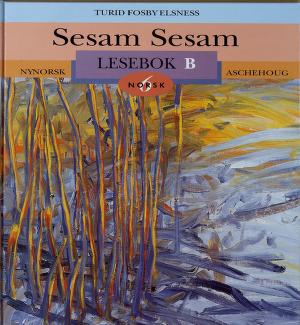 Sesam sesam - På sporet : Norsk 6 Sesam sesam : lesebok B