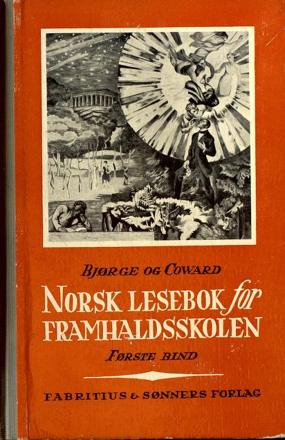 Norsk lesebok for framhaldsskolen. 1 : Diktning og litteraturhistorie