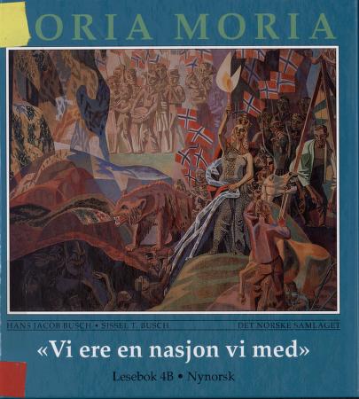 Vi ere en nasjon vi med : lesebok 4B