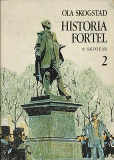 Historia fortel : lære- og lesebok i historie for ungdomsskolen. Band 2 : 8. skoleår