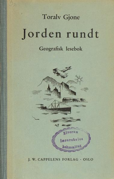 Jorden rundt : geografisk lesebok