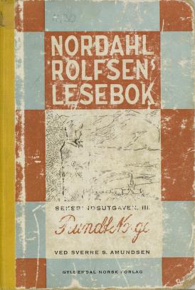 Nordahl Rolfsens lesebok. 3 : Rundt Norge