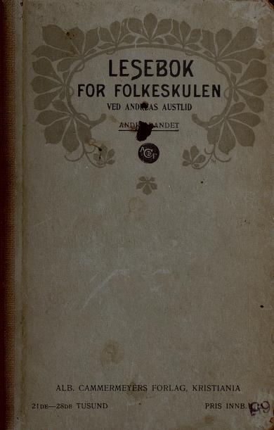Lesebok for folkeskulen. B. 2 : Andre bandet : med teikningar og eit utval av lesestykke paa norsk-dansk