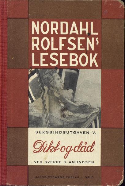 Nordahl Rolfsens lesebok. 5 : Dikt og dåd