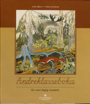 Andreklasseboka : Tverrfaglig lesebok