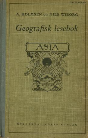 Geografisk lesebok : med billeder og karter : Asia