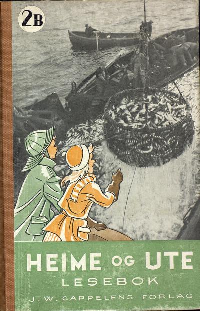 Heime og ute : lesebok. 2