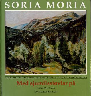 Soria Moria. B : Med sjumilsstøvlar på : lesebok