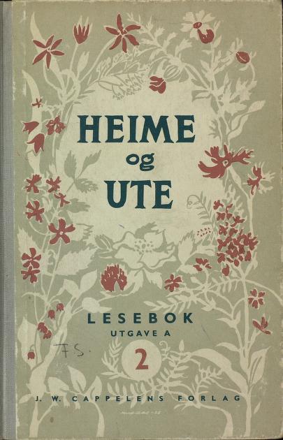 Heime og ute : lesebok for folkeskolen. B. 2