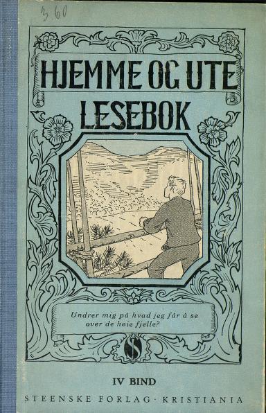 Hjemme og ute : lesebok. 4