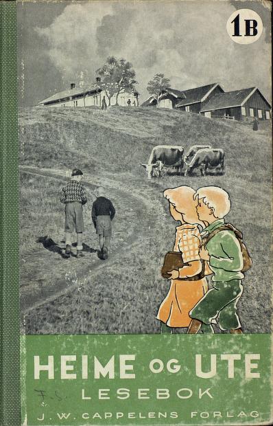 Heime og ute : lesebok. 1