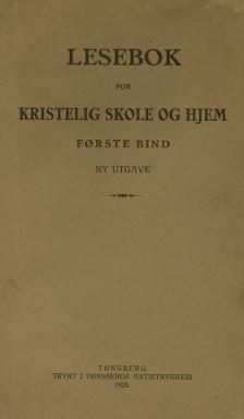 Lesebok for kristelig skole og hjem. B. 1