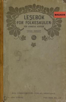 Lesebok for folkeskulen. 3 : Tridje bandet
