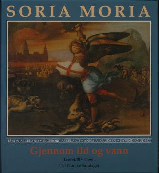 Soria Moria : Gjennom ild og vann : lesebok 5B