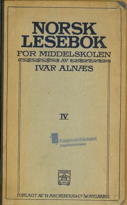 Norsk lesebok for middelskolen. 4