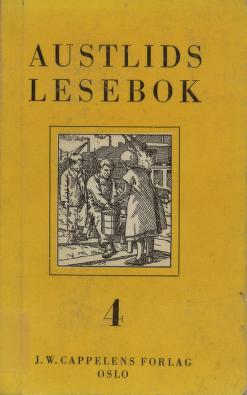 Norsk lesebok : . 4. bandet : Austlids lesebok